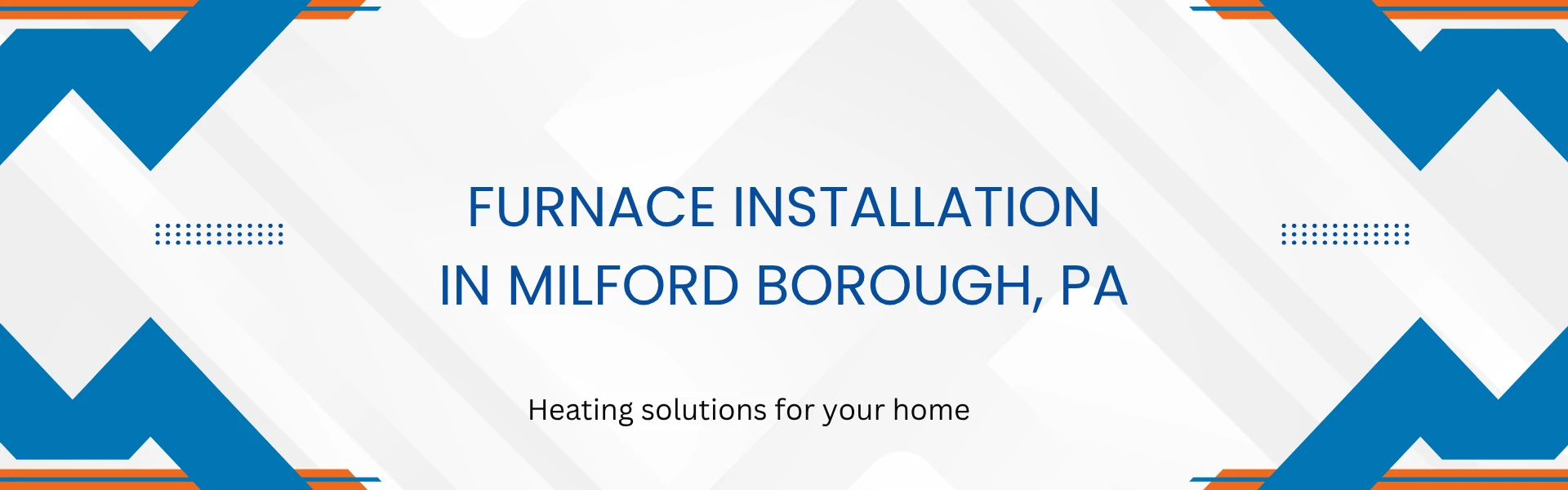 Furnace Installation in Milford Borough, PA — heating solutions for your home