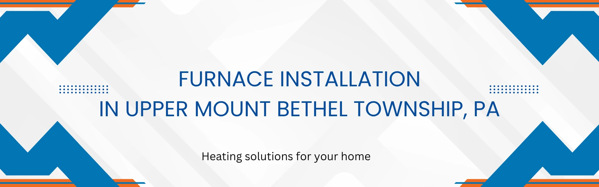 Furnace Installation in Upper Mount Bethel Township, PA — heating solutions for your home